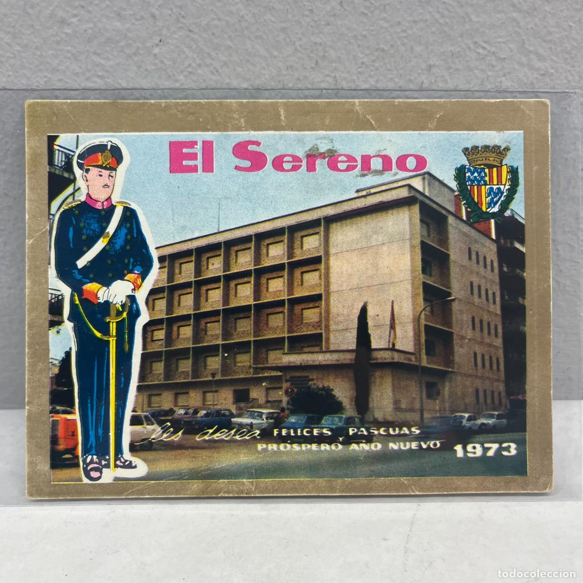 Postales: ANTIGUA TARJETA POSTAL - EL SERENO LES DESEA FELICES PASCUAS Y PROSPERO A&Ntilde;O - 130 X 100 MM / 4504