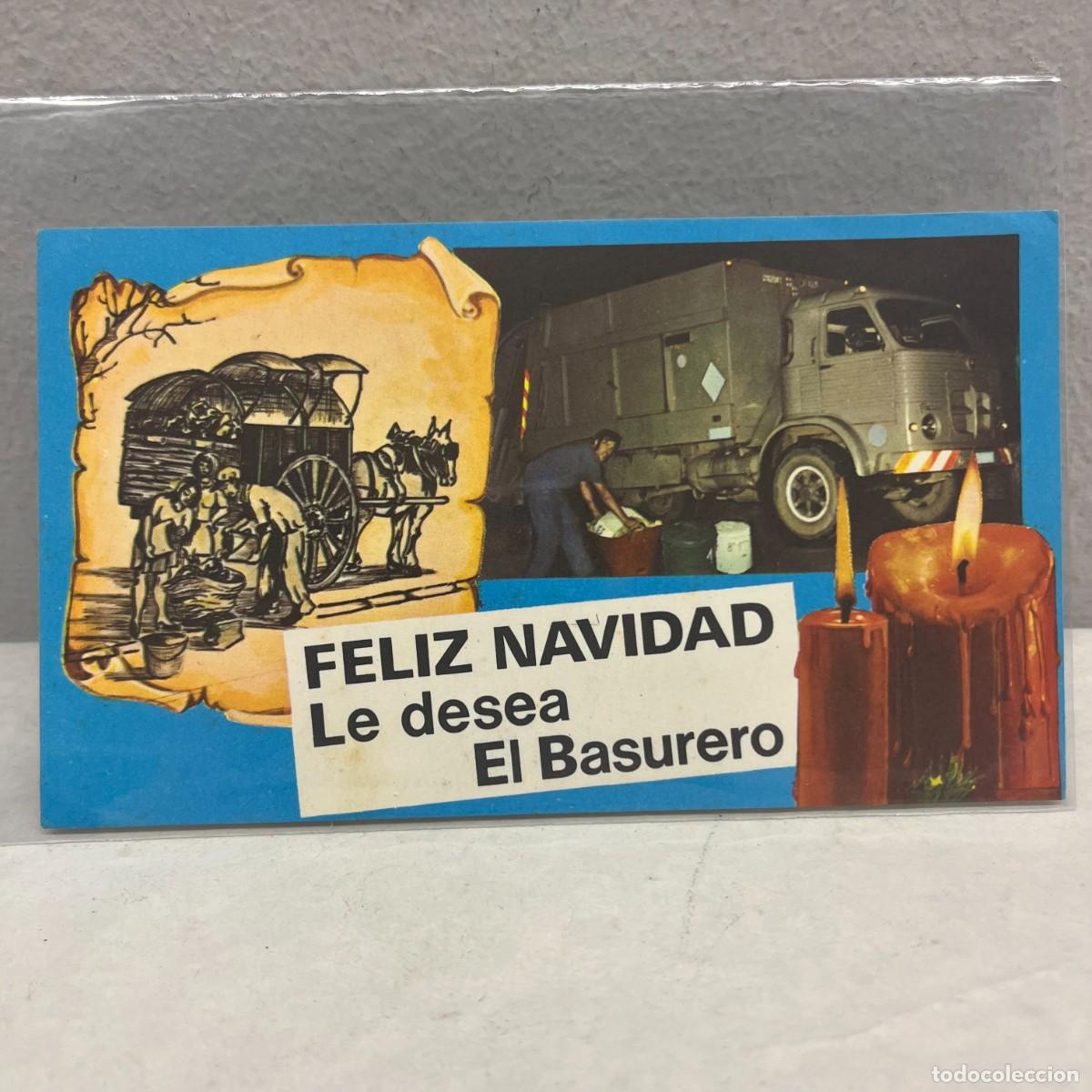 Postales: ANTIGUA TARJETA POSTAL - FELIZ NAVIDAD LE DESEA EL BASURERO - FELICITACI&Oacute;N / 4518