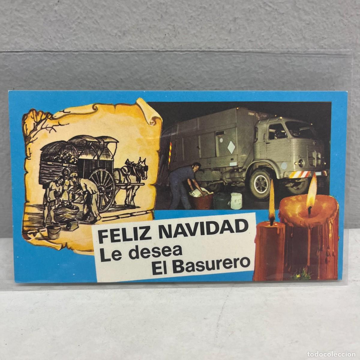 Postales: ANTIGUA TARJETA POSTAL - FELIZ NAVIDAD LE DESEA EL BASURERO - FELICITACI&Oacute;N / 4520