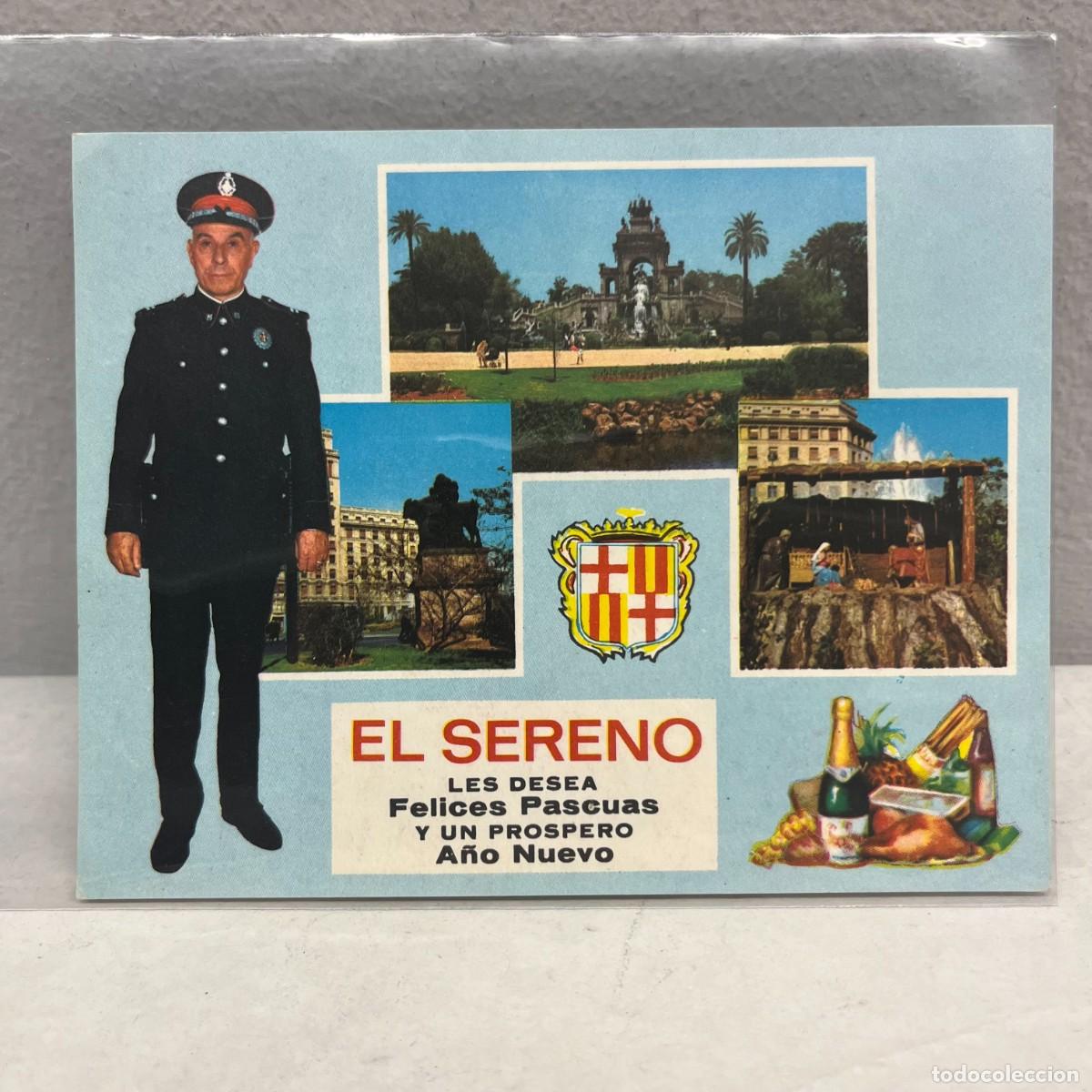 Postales: ANTIGUA TARJETA POSTAL - EL SERENO LES DESEA FELICES PASCUAS Y UN PROPSPERO A&Ntilde;O NUEVO / 4529