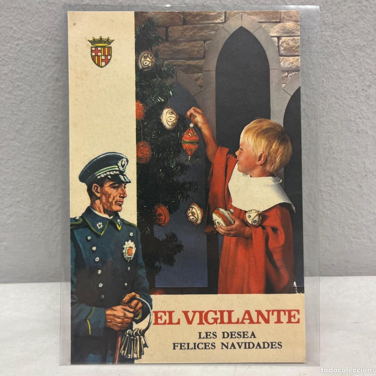 Postales: ANTIGUA TARJETA POSTAL - EL VIGILANTE LES DESEA FELICES NAVIDADES / 4530