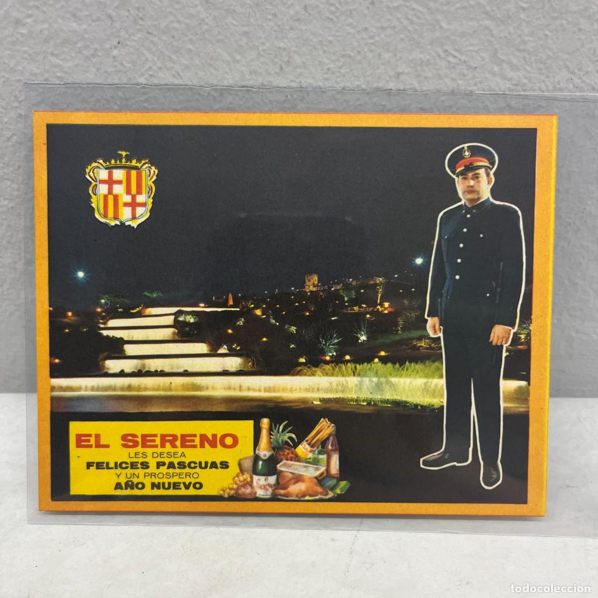 Postales: ANTIGUA TARJETA POSTAL - EL SERENO LES DESEA FELICES PASCUAS Y UN PROSPERO A&Ntilde;O NUEVO / 4531