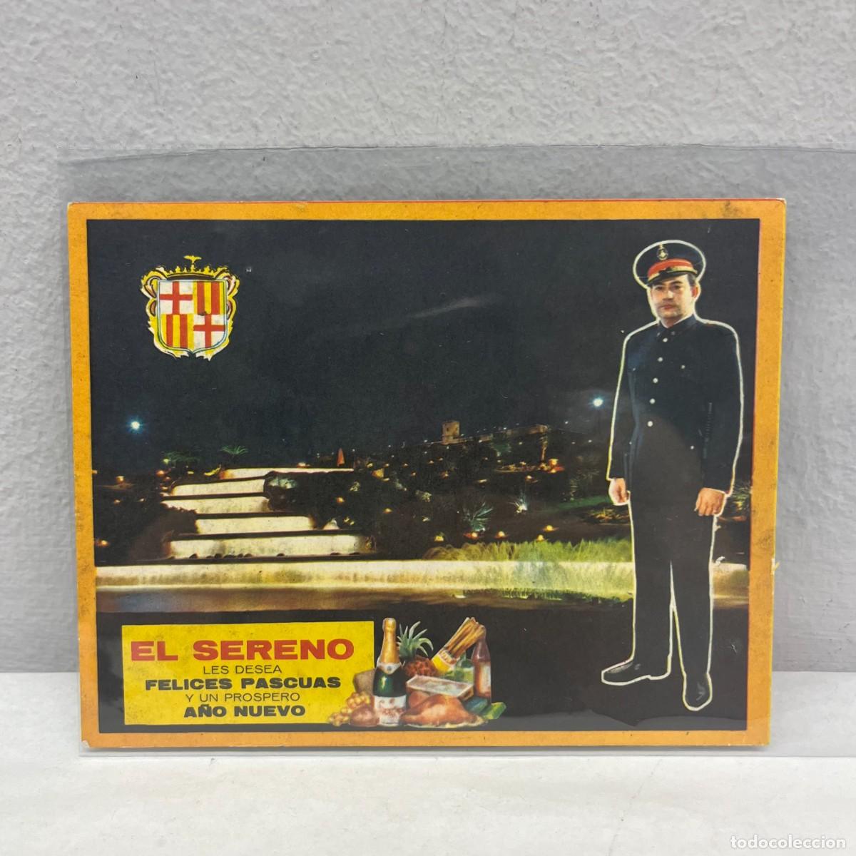 Postales: ANTIGUA TARJETA POSTAL - EL SERENO LES DESEA FELICES PASCUAS Y UN PROSPERO A&Ntilde;O NUEVO / 4532