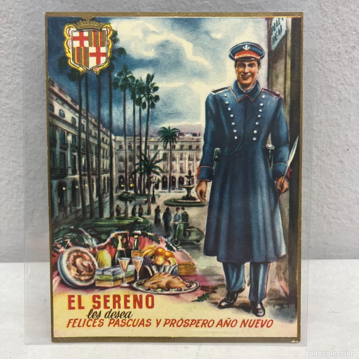 Postales: ANTIGUA TARJETA POSTAL - EL SERENO LES DESEA FELICES PASCUAS Y UN PROSPERO A&Ntilde;O NUEVO / 4534