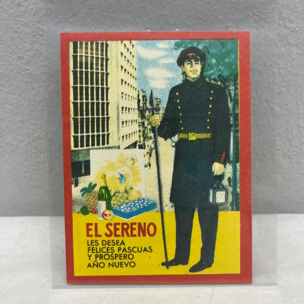 Postales: EL SERENO LES DESEA FELICES PASCUAS Y PROSPERO A&Ntilde;O NUEVO - ANTIGUA TARJETA POSTAL / 4541