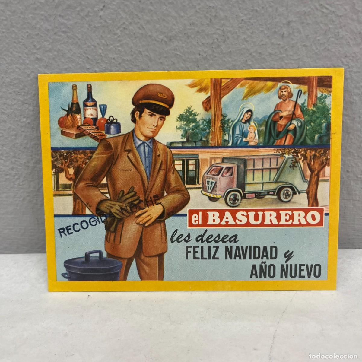 Postales: EL BASURERO LES DESEA FELIZ NAVIDAD Y A&Ntilde;O NUEVO - RECOGIDA DE NOCHE - ANTIGUA TARJETA POSTAL / 4569