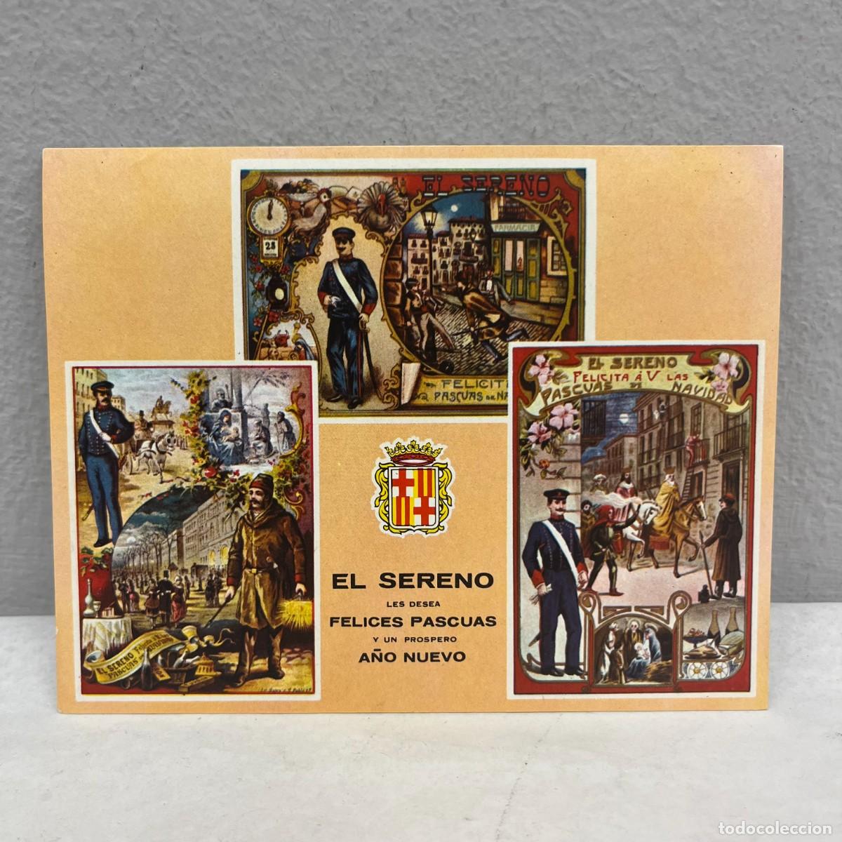 Postales: EL SERENO LES DESEA FELICES PASCUAS Y UN PROSPERO A&Ntilde;O NUEVO - ANTIGUA TARJETA POSTAL / 4571