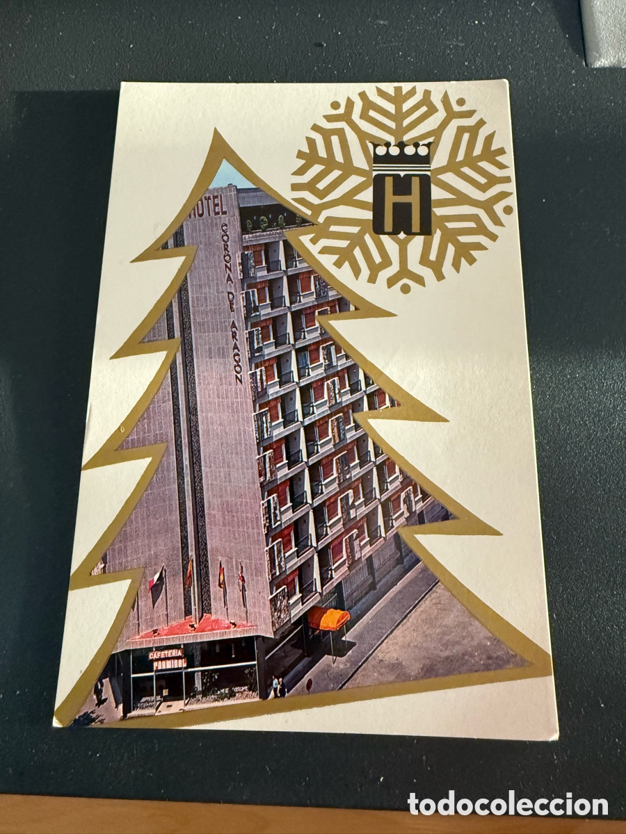 Postales: Postal NAVIDE&Ntilde;A HOTEL CORONA DE ARAG&Oacute;N ( Zaragoza).