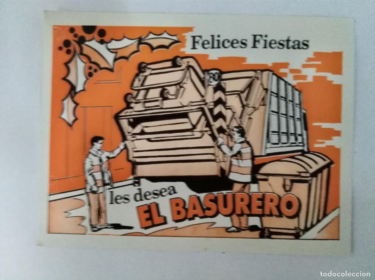 Postales: Aguinaldo Felicitacion.Felices Fiestas les Desea el Basurero.1991