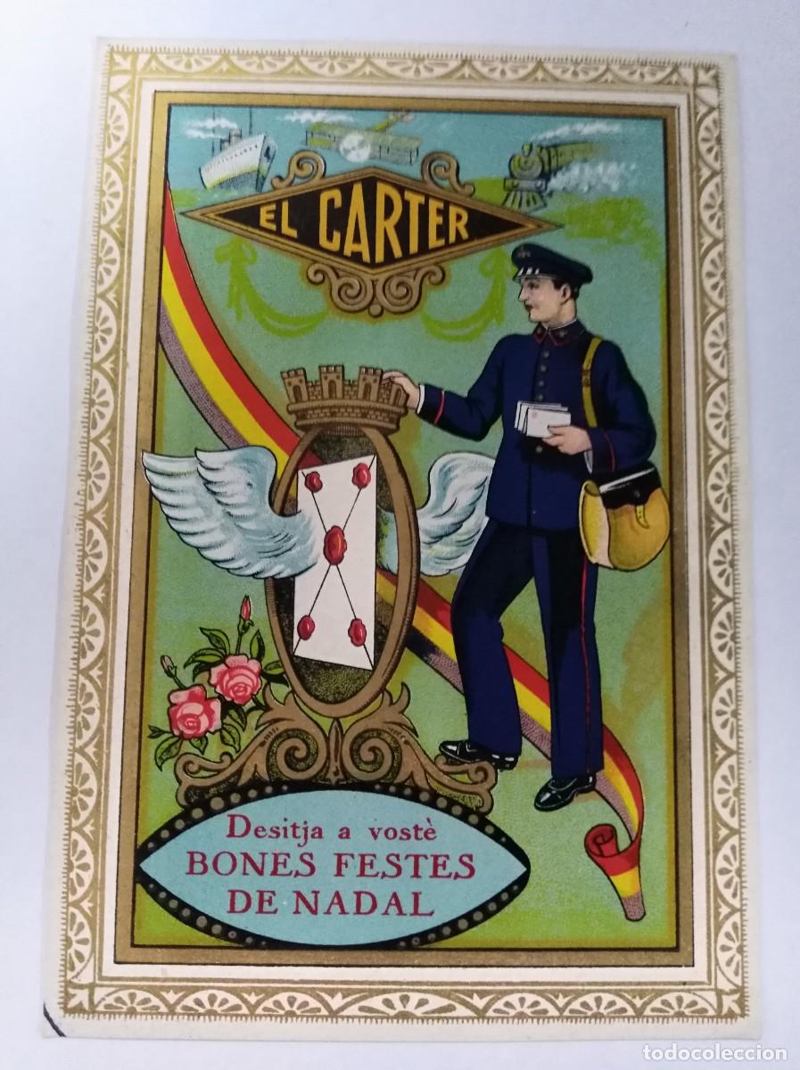 Postales: Aguinaldo Felicitacion.El Carter Desitja a Voste Bones festes de Nadal