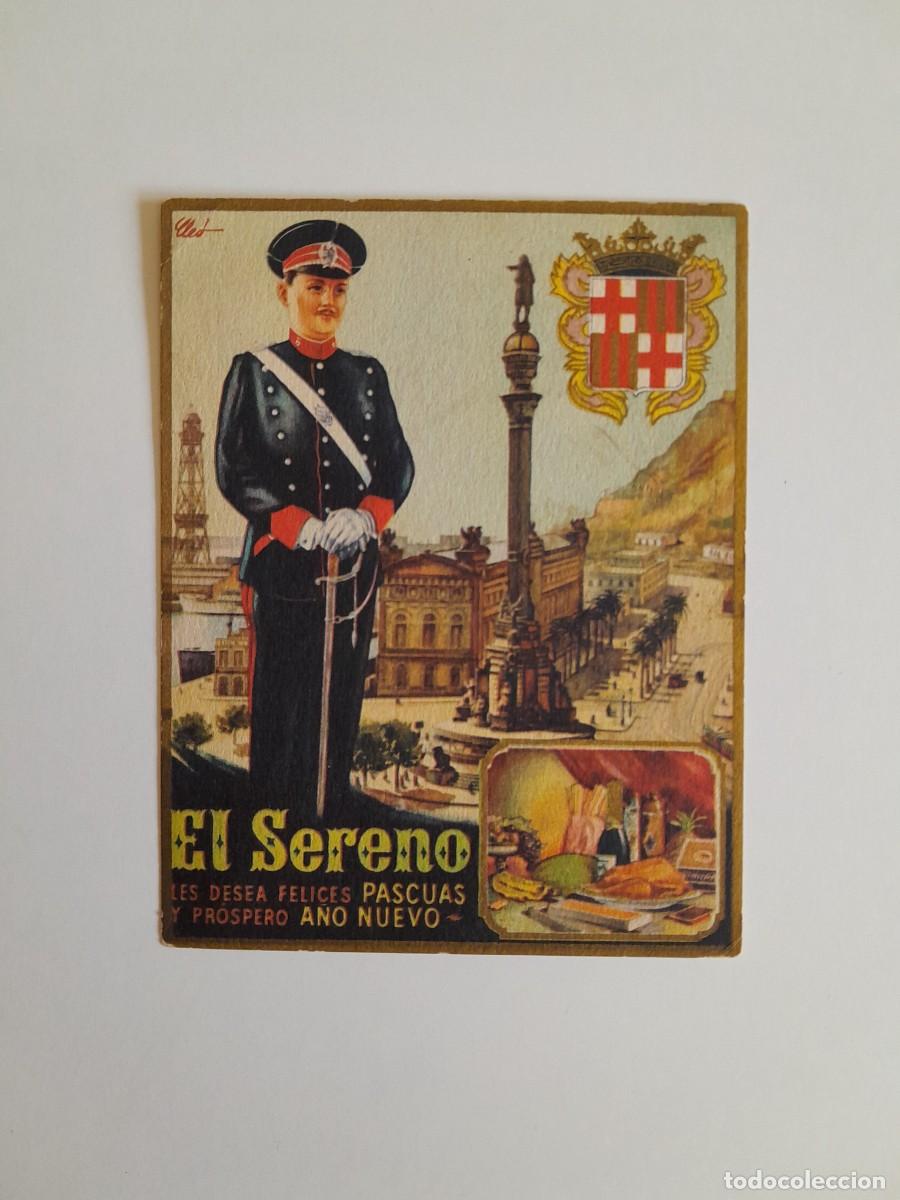 Postales: FELICITACI&Oacute;N NAVIDE&Ntilde;A DEL SERENO (c.1960)