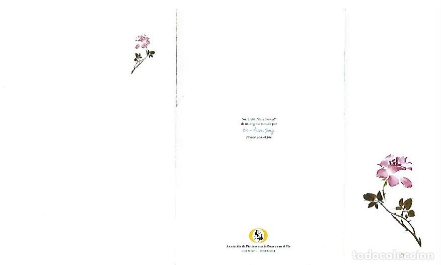 Postales: &rdquo; ROSA ORIENTAL &rdquo; - ORIGINAL PINTADO CON EL PIE.- (OFERTA 3X2), LLEVA 3 Y PAGA 2