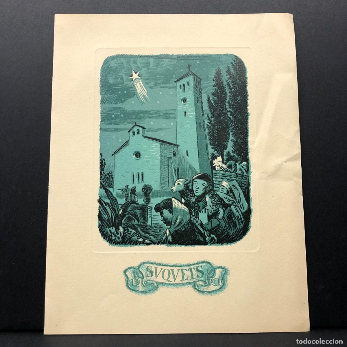 Postales: FELICITACI&Oacute;N NAVIDE&Ntilde;A - SUQUETS - A&Ntilde;O 1953 -XILOGRAFIA ANTIGUA ARTISTA DE L&Eacute;RIDA - LLEIDA / 376