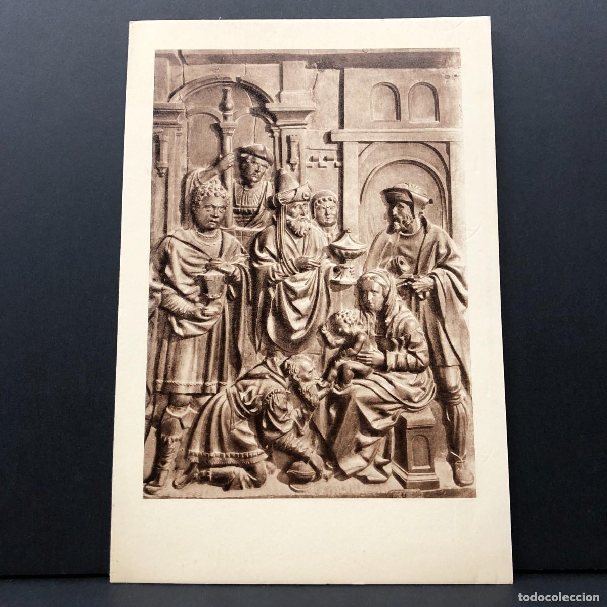 Postales: FELICITACI&Oacute;N NAVIDE&Ntilde;A - ADORACI&Oacute; DELS REIS - RELLEU SEGLE XVI - MUSEU PROVINCIAL DE VALLADOLID / 398