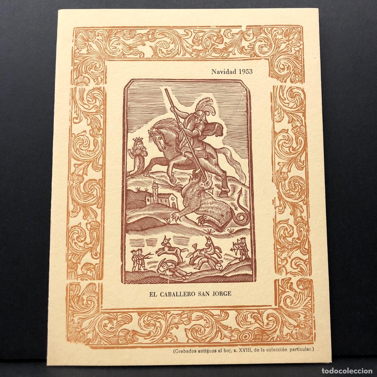 Postales: FELICITACI&Oacute;N NAVIDE&Ntilde;A - EL CABALLERO SAN JORGE - 1953 - LUIS G. ABADAL COROMINAS - DIPUTACI&Oacute;N / 404
