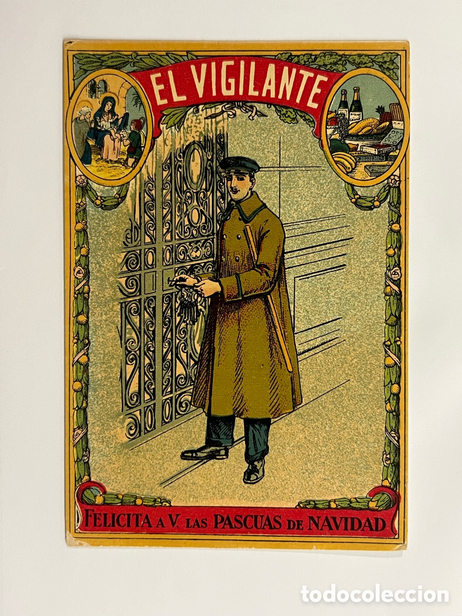 Postales: EL VIGILANTE FELICITA A V. LAS PASCUAS DE NAVIDAD (13 x 9)