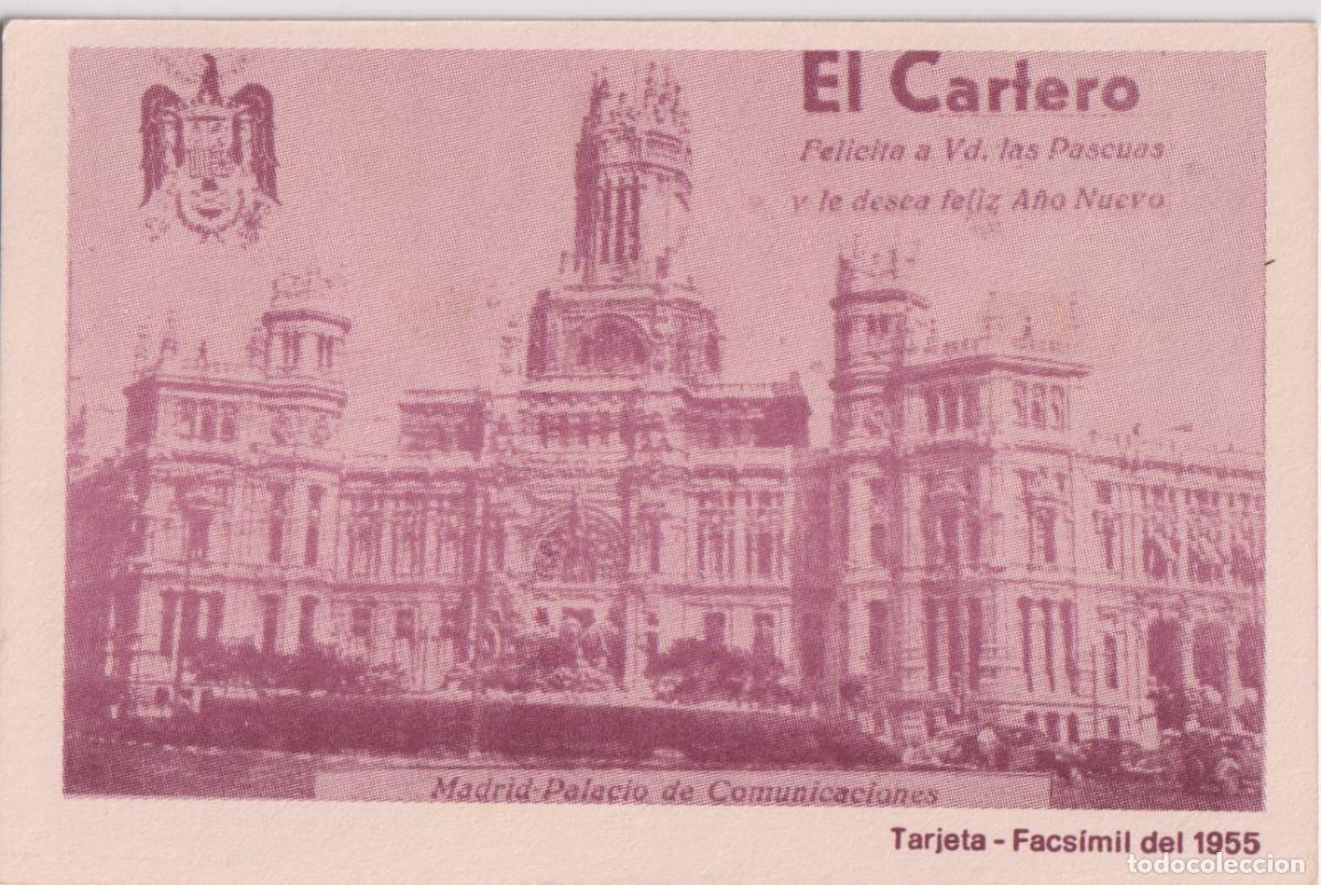 Postales: EL CARTERO FELICITA A VD. LAS PASCUAS - TARJETA - FACSIMIL DEL 1955 - (7,2X11)
