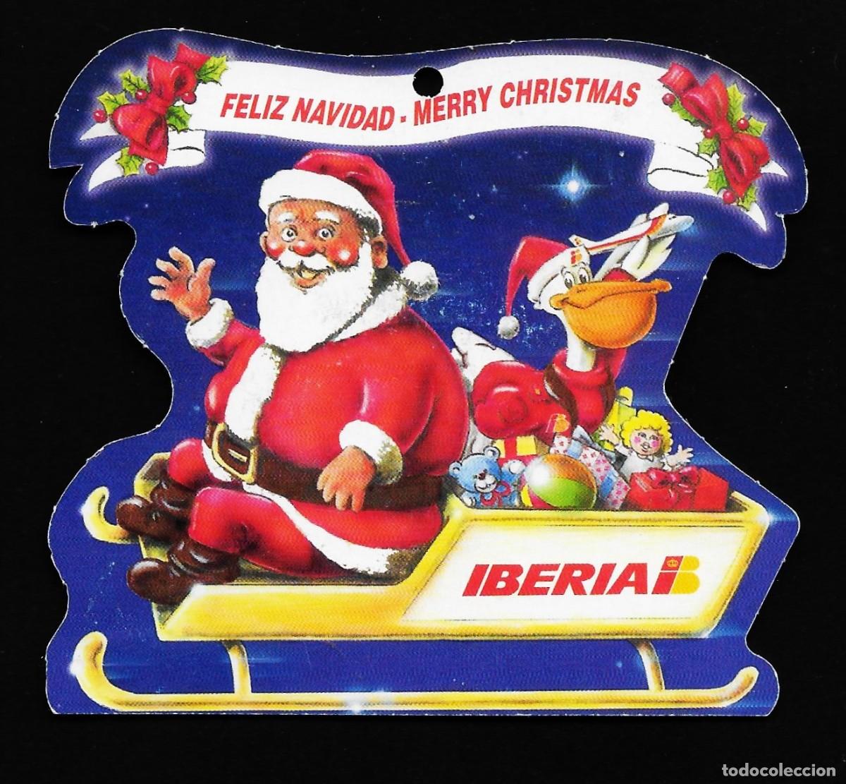 Cartoline: 7373R -IBERIA-FELICITACI&Oacute;N DE NAVIDAD COLGANTE, PUBLICITARIA - IBERIA LINEAS A&Eacute;REAS ESPA&Ntilde;OLAS