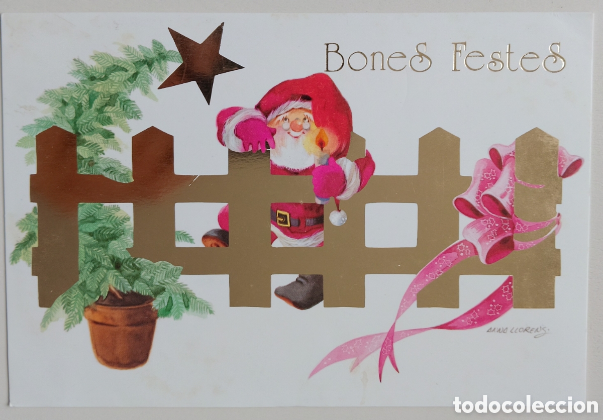Postales: FELICITACI&Oacute;N NAVIDAD - ANNA LLORENS - EDICROMO - PAP&Aacute; NOEL