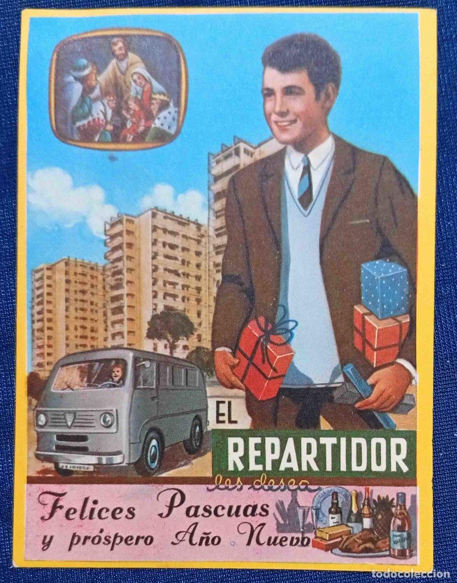 Postales: EL REPARTIDOR LES DESEA FELICES PASCUAS Y PR&Oacute;SPERO A&Ntilde;O NUEVO, 1972.