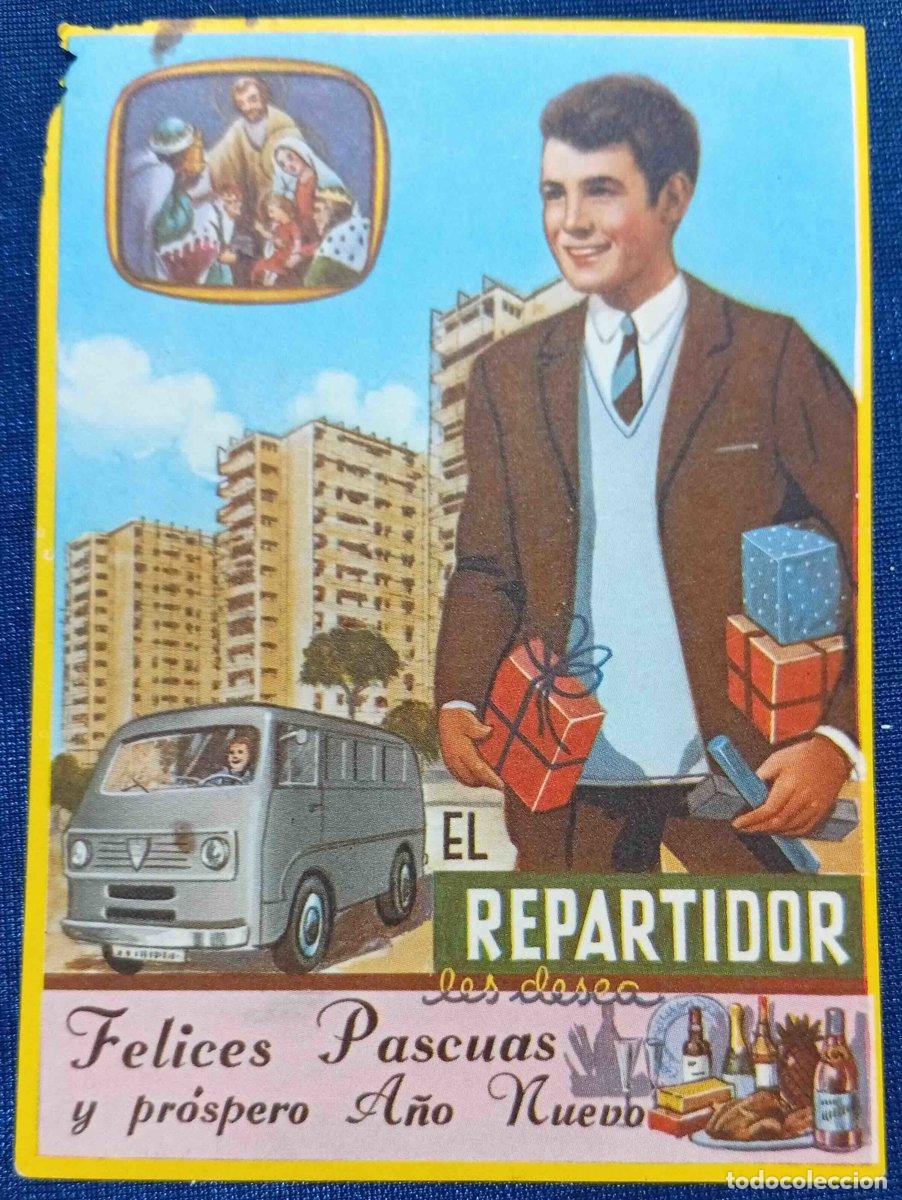 Postales: EL REPARTIDOR LES DESEA FELICES PASCUAS Y PR&Oacute;SPERO A&Ntilde;O NUEVO, 1972.