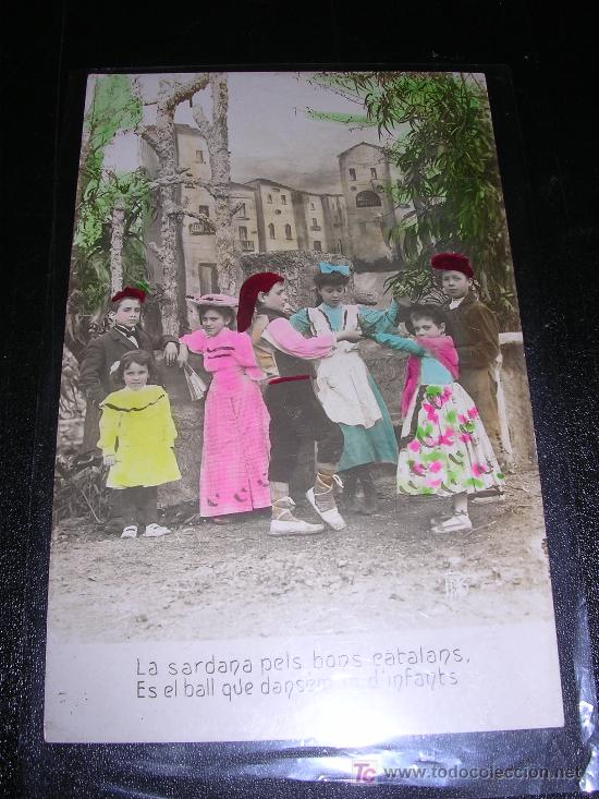 Postales: LA SARDANA PELS BONS CATALANS - Foto 1