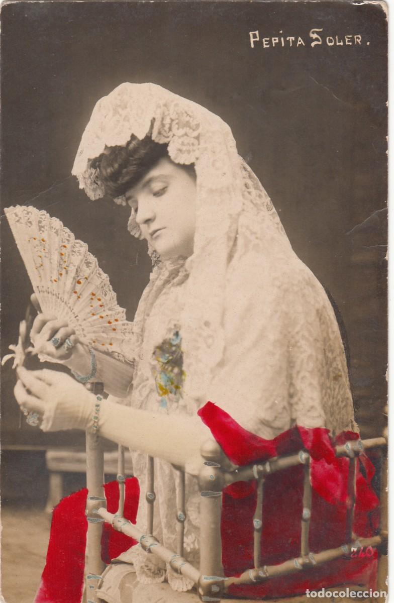 Postales: POSTAL 1908 : PEPITA SOLER - Foto 1