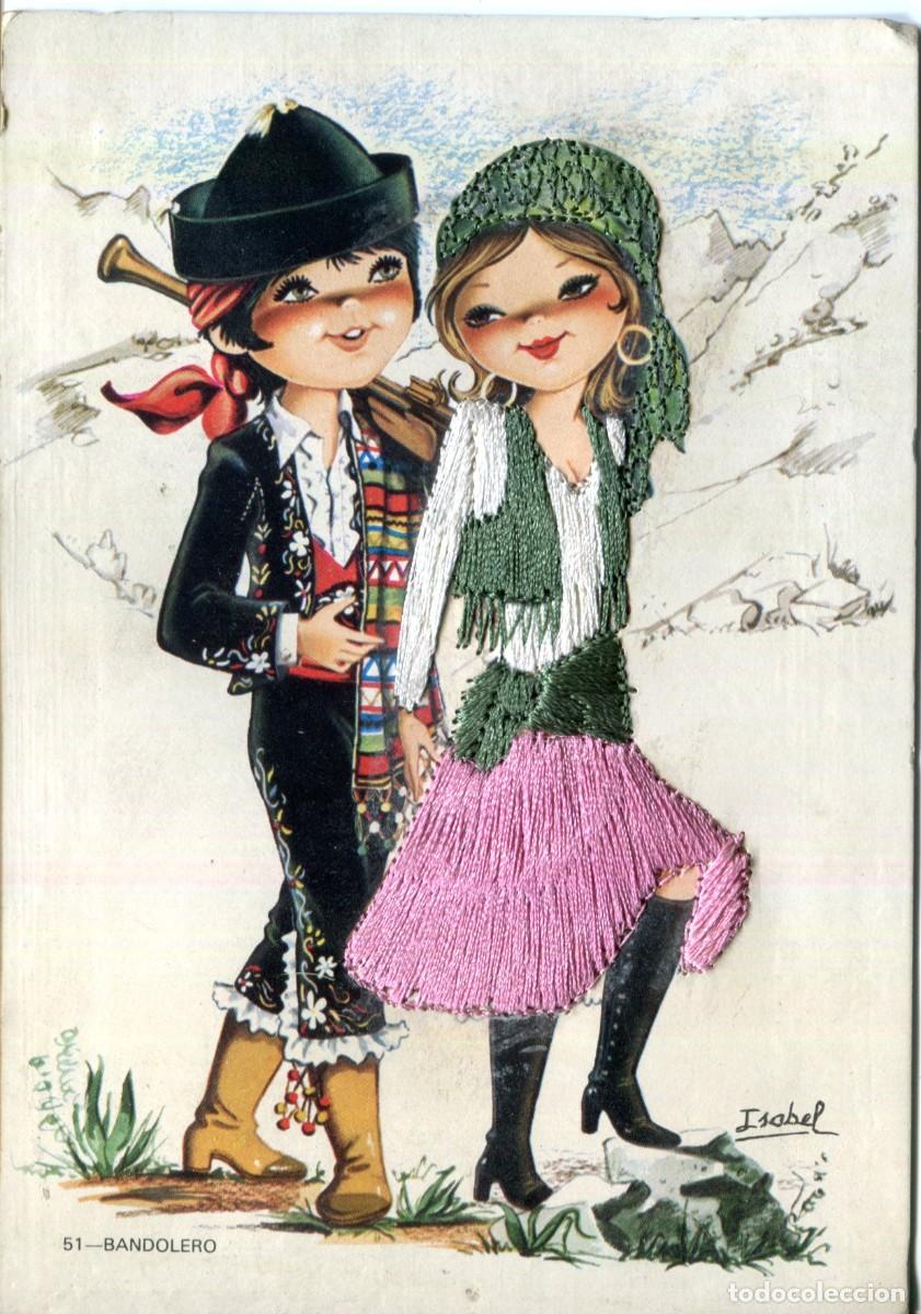 Postales: Postal bordada Bandolero n&ordm; 51 traje t&iacute;pico Isabel Postales Alcala a&ntilde;os 60