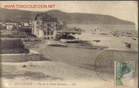 Postais: TARJETA POSTAL DE FONTARABIE N&ordm;3 .- VUE SUR LE PALAIS MIRAMAR.- LL.