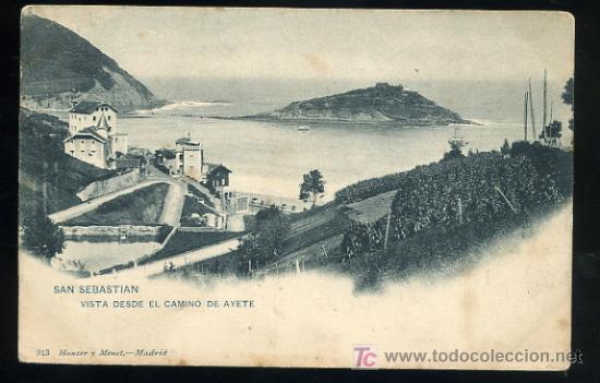 Cartes Postales: SAN SEBASTIAN, VISTA DESDE EL CAMINO DE AYETE. 913 HAUSER Y MENET.