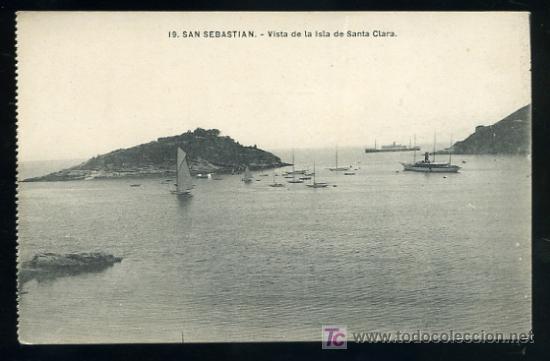 Cartes Postales: SAN SEBASTIAN 19- VISTA DE LA ISLA DE SANTA CLARA.