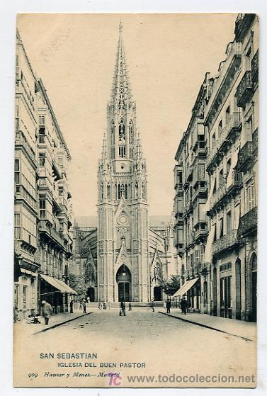Postais: SAN SEBASTIAN, IGLESIA DEL BUEN PASTOR. 909 HAUSER Y MENET.