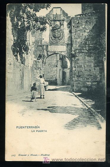 Postais: TARJETA POSTAL FUENTERRABIA, SAN SEBASTIAN. LA PUERTA. 925 HAUSER Y MENET