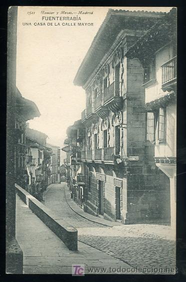 Postais: TARJETA POSTAL FUENTERRABIA, SAN SEBASTIAN. UNA CASA DE LA CALLE MAYOR. 1521 HAUSER Y MENET