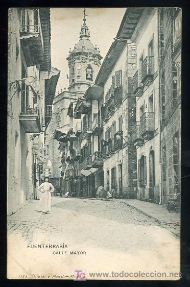 Postais: TARJETA POSTAL FUENTERRABIA, SAN SEBASTIAN. CALLE MAYOR.1154 HAUSER Y MENET