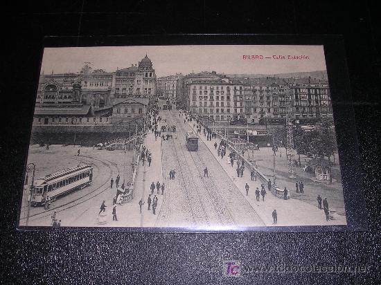 Postales: BILBAO, CALLE ESTACION - Foto 1