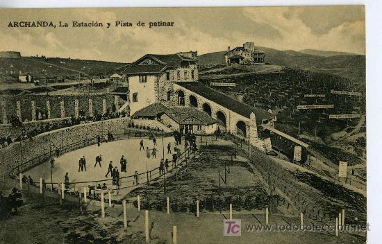 Postkarten: ARCHANDA, LA ESTACION Y PISTA DE PATINAR