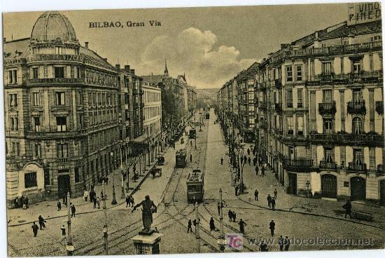 Postales: BILBAO, GRAN V&Iacute;A - Foto 1