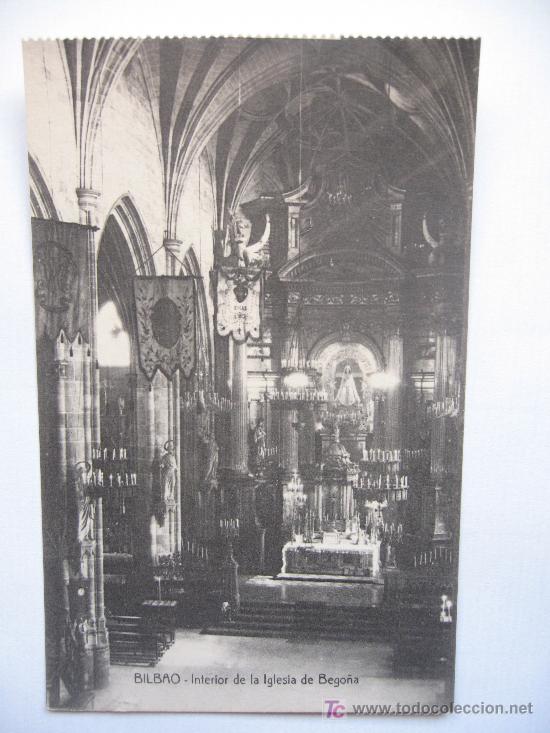 Postales: BILBAO - INTERIOR DE LA IGLESIA DE BEGO&Ntilde;A- SIN CIRCULAR - Foto 1