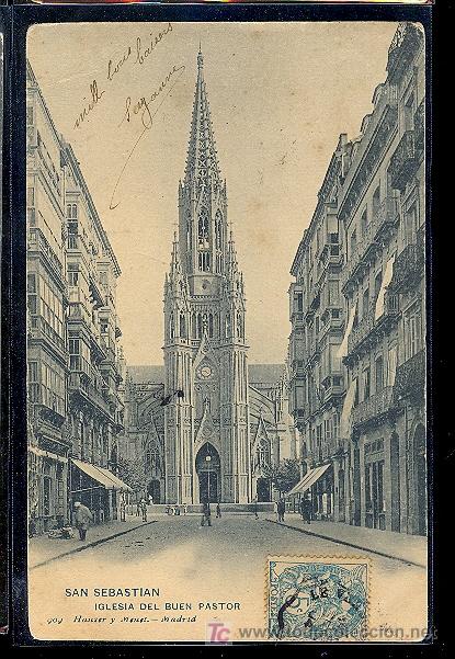 Postais: SAN SEBASTIAN. IGLESIA DEL BUEN PASTOR. 909 HAUSER Y MENET.