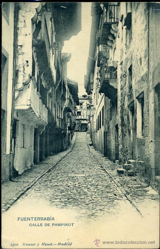 Postkarten: TARJETA POSTAL FUENTERRABIA,GUIPUZCOA. CALLE DE PAMPINOT. HAUSER Y MENET.REVERSO NO DIVIDIDO