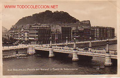Postcards: TARJETA POSTAL ANTIGUA DE SAN SEBASTIAN. - PUENTE DEL KURSAL Y PASEO DE SALAMANCA