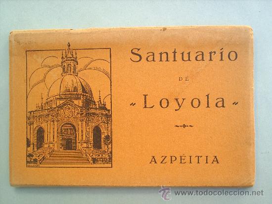 Postcards: ACORDEON  DE 15 POSTALES.SANTUARIO DE LOYOLA-AZPEITIA