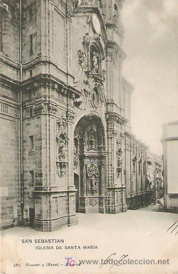 Postkarten: SAN SEBASTIAN, IGLESIA DE SANTA MARIA - HAUSER Y MENET N&ordm; 365