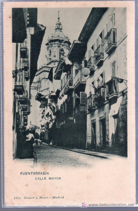 Postales: TARJETA POSTAL DE FUENTERRABIA, SAN SEBASTIAN. CALLE MAYOR. 1154 HAUSER Y MENET