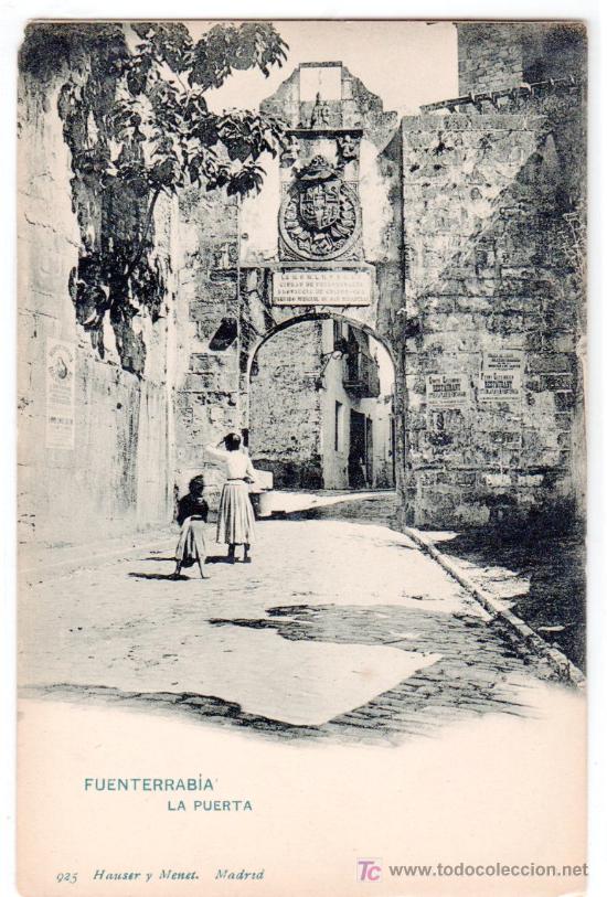 Postales: TARJETA POSTAL DE FUENTERRABIA, GUIPUZCOA. LA PUERTA. 925 HAUSER Y MENET