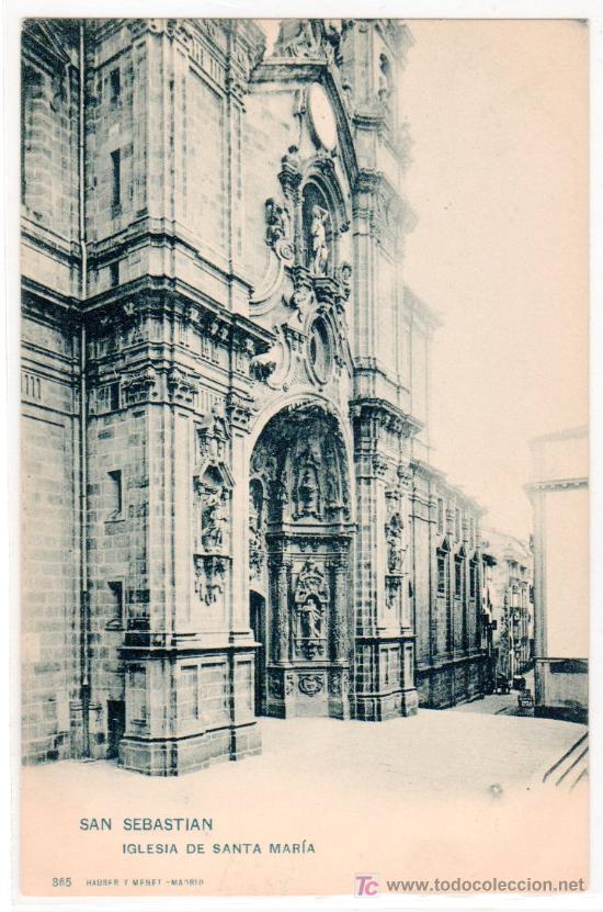 Postales: TARJETA POSTAL DE SAN SEBASTIAN. IGLESIA DE SANTA MARIA. 365 HAUSER Y MENET