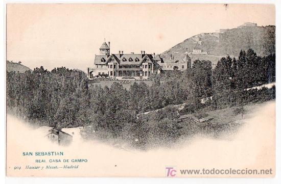 Postcards: TARJETA POSTAL DE SAN SEBASTIAN. REAL CASA DE CAMPO. 904 HAUSER Y MENET
