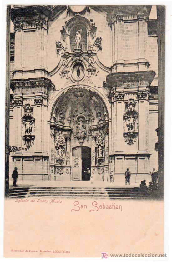 Postales: TARJETA POSTAL DE SAN SEBASTIAN. IGLESIA DE SANTA MARIA. ROMMIER & JONAS N&ordm; 10543