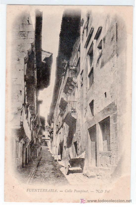 Postales: TARJETA POSTAL DE FUENTERRABIA, GUIPUZCOA N&ordm; 7. CALLE PAMPINOT. N D FOT.